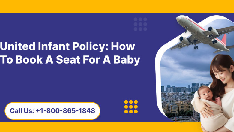 United Infant Policy: How To Book A Seat For A Baby | Times Square Reporter