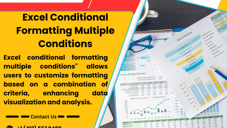 How do I conditional format multiple conditions in Excel | +1 (412) 567 0408 | Times Square Reporter